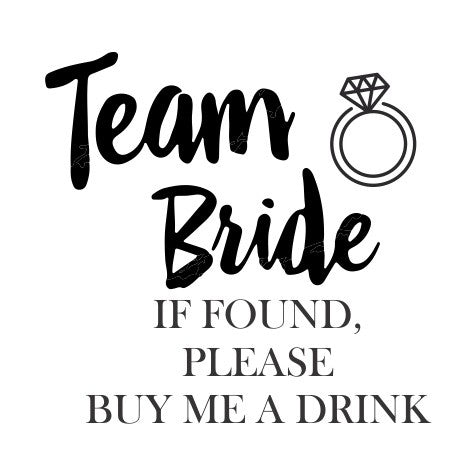 Team Bride If found
