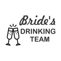 Bride´s Drinking Team